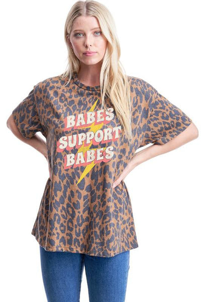 Babes Support Babes Tee: Leopard
