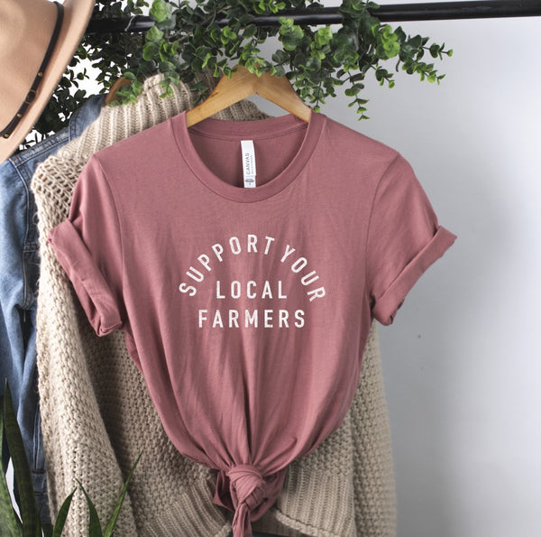 Support Your Local Farmers Tee: Mauve